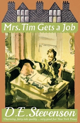 Mrs Tim Gets a Job by D.E. Stevenson