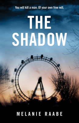 The Shadow by Melanie Raabe