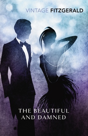 The Beautiful and Damned by F. Scott Fitzgerald