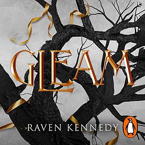Gleam by Raven Kennedy