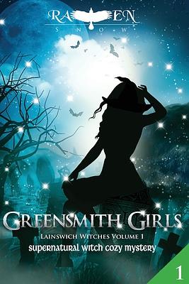 Greensmith Girls by Raven Snow