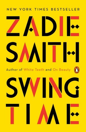 Swing Time by Zadie Smith