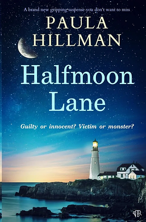 Halfmoon Lane by Paula Hillman