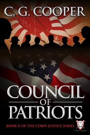 Council of Patriots by C.G. Cooper