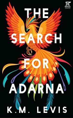 The Search for Adarna by K.M. Levis