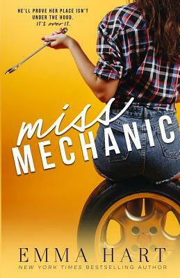 Miss Mechanic by Emma Hart