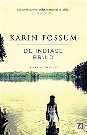 De Indiase bruid by Karin Fossum