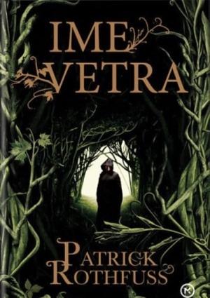 Ime vetra by Patrick Rothfuss