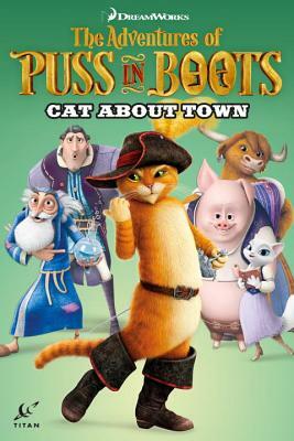 Puss in Boots: Cat about Town by Chris Cooper, Max Davison