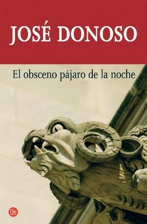 El obsceno pájaro de la noche by José Donoso