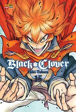 Black Clover, Vol. 15 by Yûki Tabata