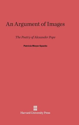 An Argument of Images by Patricia Meyer Spacks