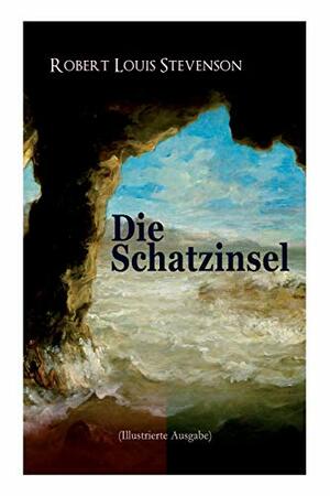 Die Schatzinsel by Robert Louis Stevenson