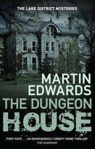 The Dungeon House by Martin Edwards