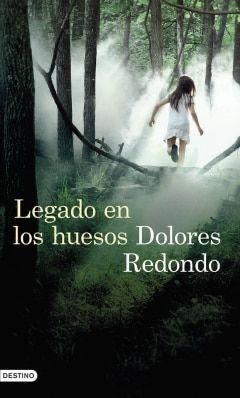 Legado en los huesos by Dolores Redondo