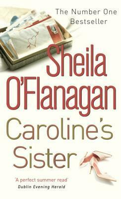 Caroline's Sister by Sheila O'Flanagan