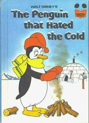 The Penguin that Hated the Cold by Barbara Brenner