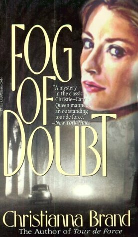 Fog of Doubt by Christianna Brand