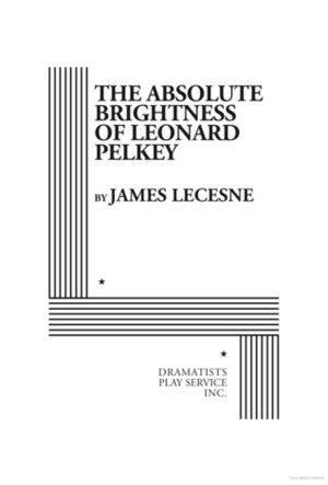 The Absolute Brightness of Leonard Pelkey by Celeste Lecesne