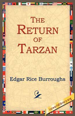The Return of Tarzan by Edgar Rice Burroughs