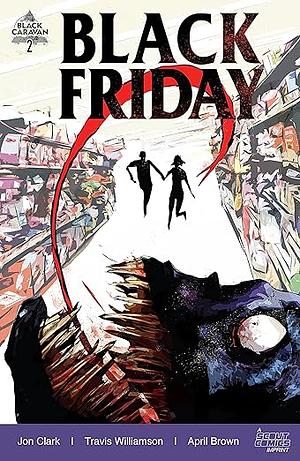 Black Friday #2 by Jon Clark