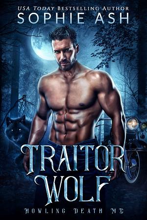 Traitor Wolf by Sophie Ash