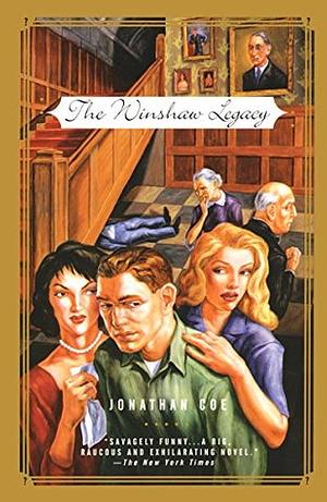 The Winshaw Legacy by Jonathan Coe