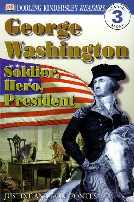 DK Readers L3: George Washington: Soldier, Hero, President by DK