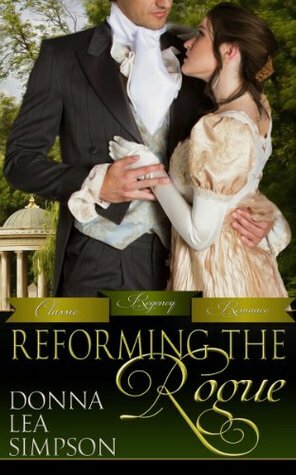 Reforming the Rogue by Donna Lea Simpson