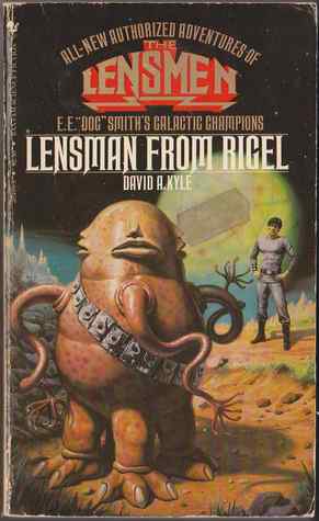 Lensman from Rigel by E.E. "Doc" Smith, David A. Kyle