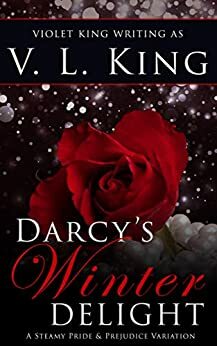 Darcy's Winter Delight by V.L. King