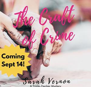 The Craft Of Crime by Sarah Vernon