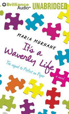 It's a Waverly Life by Maria Murnane