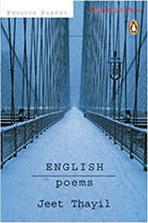 English: Poems [With CD] by Jeet Thayil
