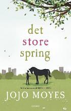 Det store spring by Jojo Moyes