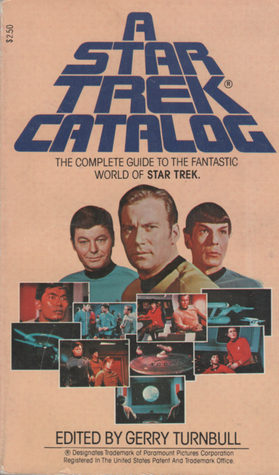 A Star Trek Catalog by Bernadette Lamb, Gerry Turnbull, Jim Burns, Ruth Beck, Nell Appelbaum, Alex Stern