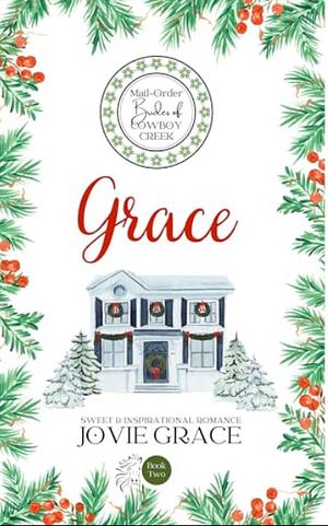 Grace by Jovie Grace, Jo Grafford