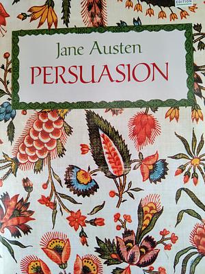 Persuasion by Jane Austen