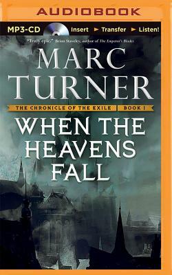When the Heavens Fall by Marc Turner