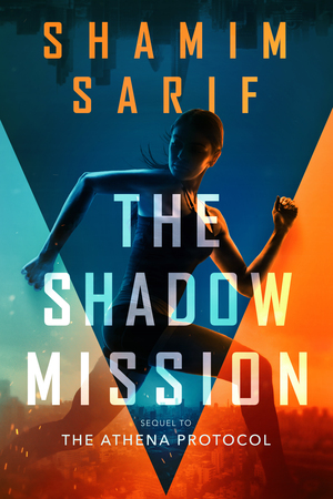 The Shadow Mission by Shamim Sarif