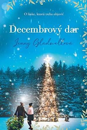 Decembrový dar by Jenny Gladwell