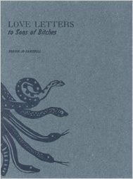 Love Letters to Sons of Bitches by Bonnie Jo Campbell