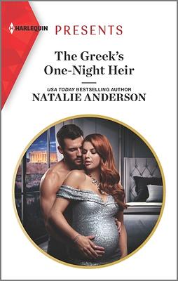 The Greek's One-Night Heir by Natalie Anderson