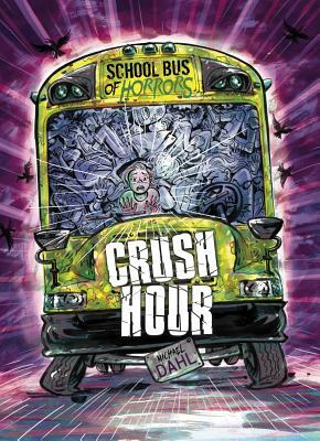 Crush Hour: A 4D Book by Michael Dahl