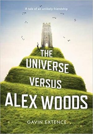 The Universe Versus Alex Woods by Gavin Extence