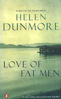 Love Of Fat Men by Helen Dunmore