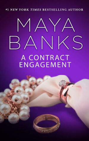 A Contract Engagement: A Romance Novel by Maya Banks