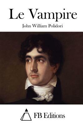 Le Vampire by John William Polidori