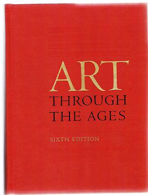Gardner's Art Through the Ages, Volume 2 by Richard G. Tansey, Horst De la Croix
