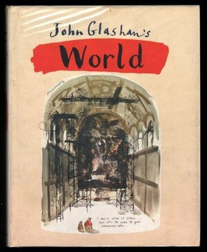 John Glashan's World by John Glashan